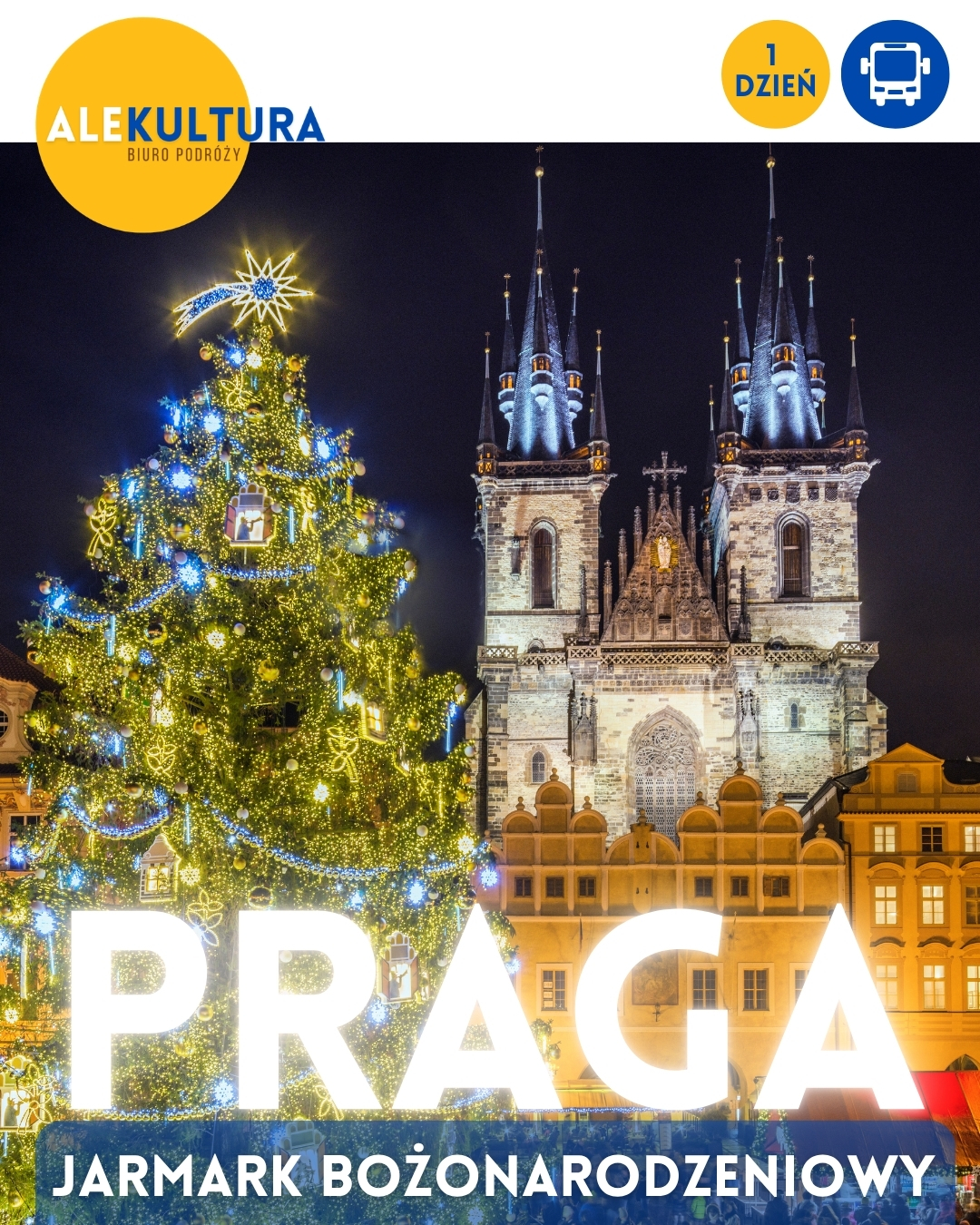 PRAGA – JARMARKI BOŻONARODZENIOWE