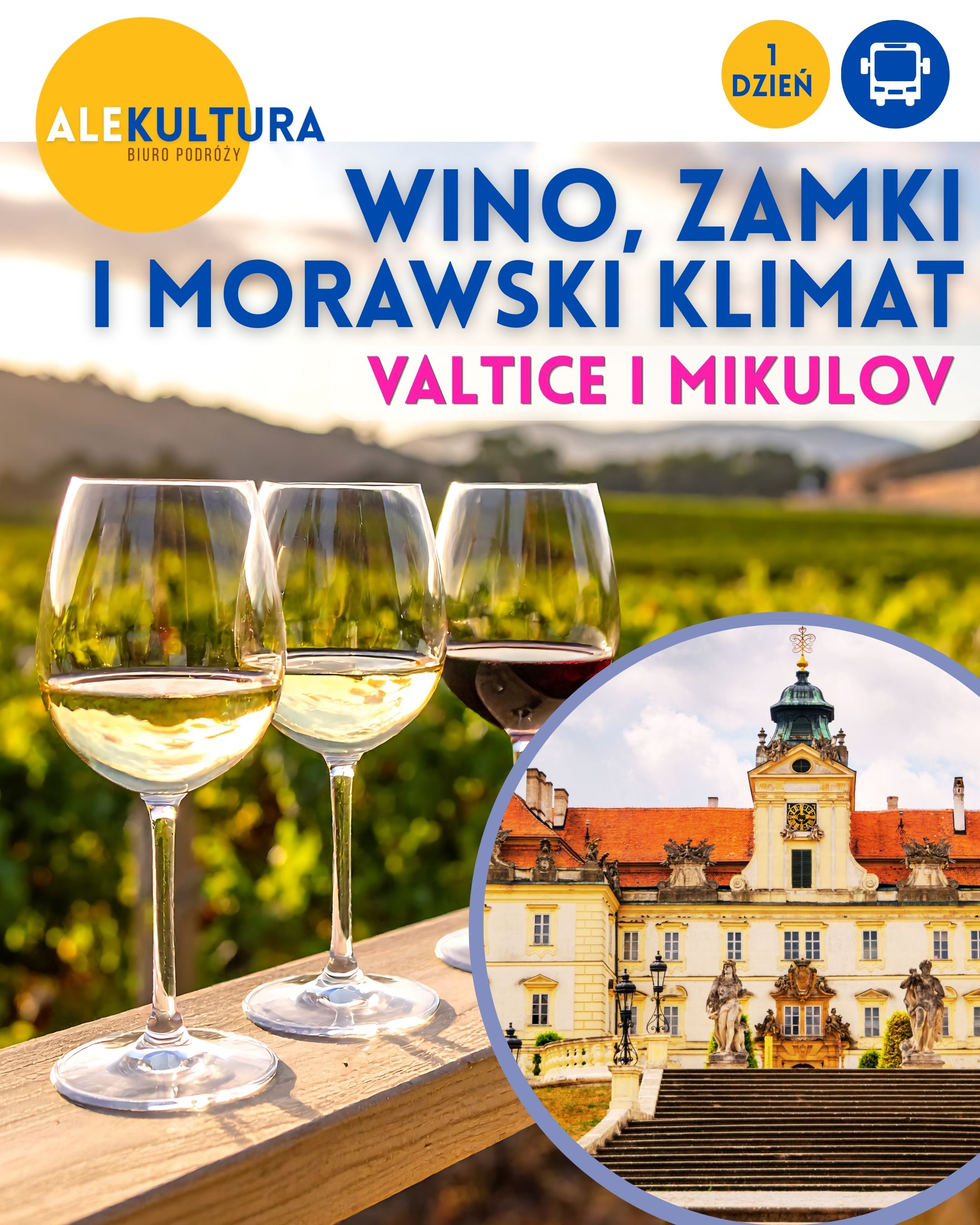 Valtice i Mikulov - zamki, wino i morawski klimat