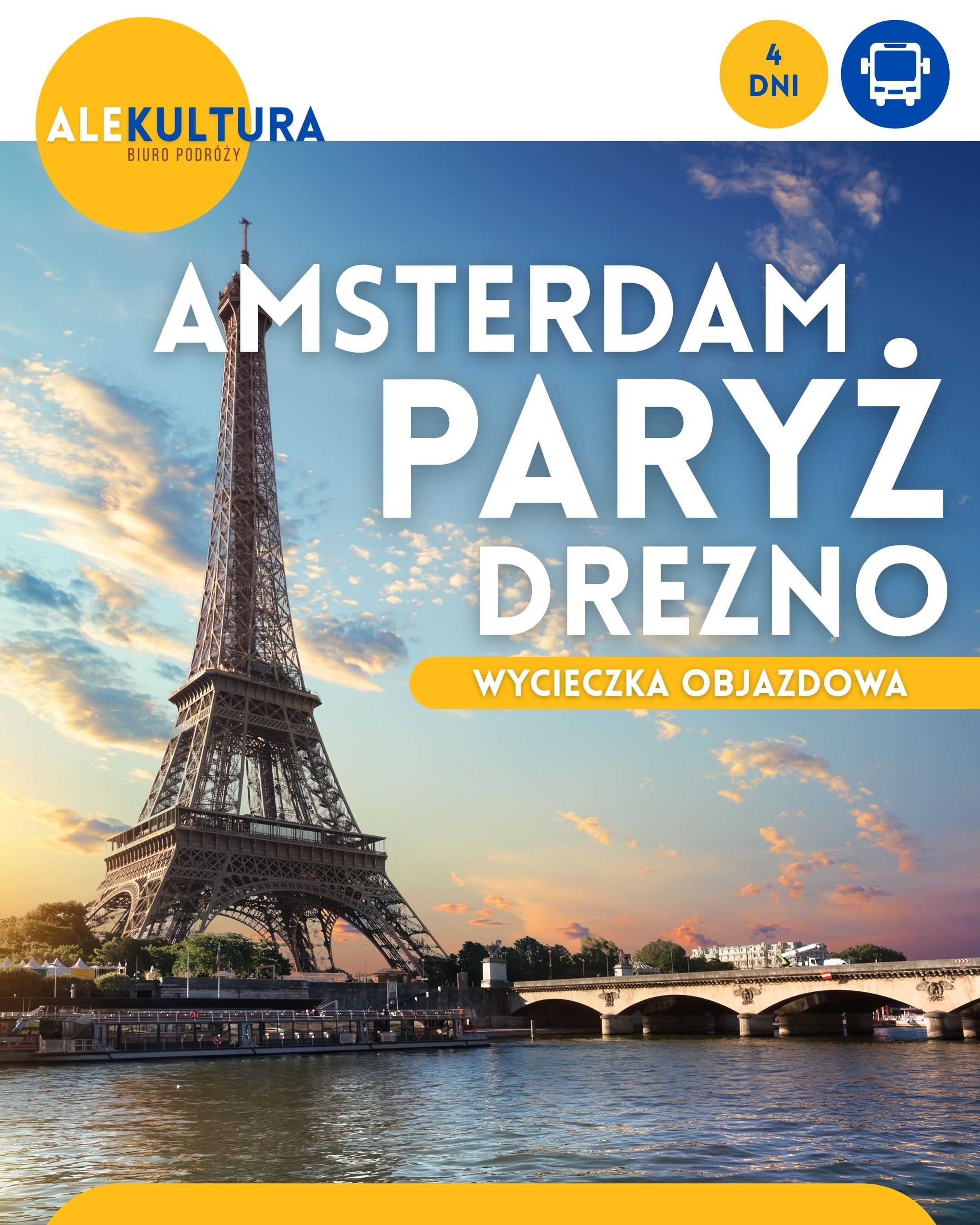 Amsterdam - Paryż - Drezno